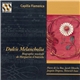 Capilla Flamenca, Pierre de la Rue, Jacob Obrecht, Josquin Desprez, Heinrich Isaac - Dulcis Melancholia - Biographie Musicale De Marguerite D'Autriche