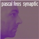 Pascal Feos - Synaptic