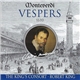 Monteverdi - The King's Consort, Robert King - Vespers